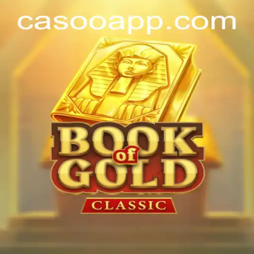 Unveiling the Mysteries of BookOfGoldClassic: A Deep Dive into the Casino Realm Topped with the Unique Flavor of Casoo