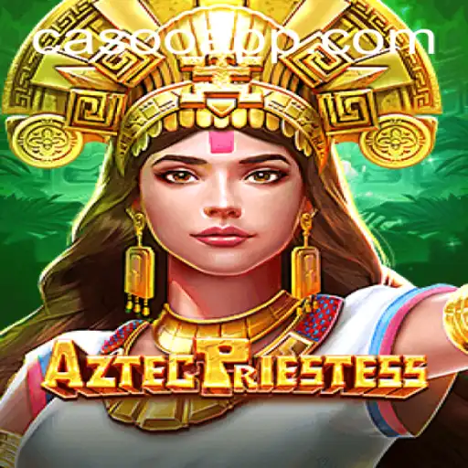 Exploring the World of AztecPriestess at Casoo